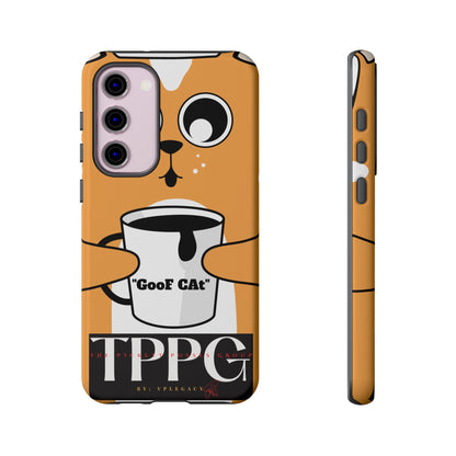 "TPPG-GooF CAt"- Mobile Phone Cases (Apple iPhone, Samsung Galaxy & Google)