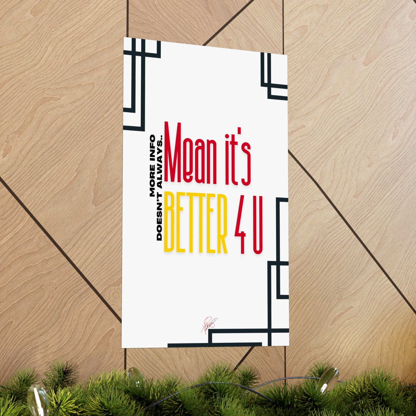 Vertical Poster "It’s Better 4U" (Matte)