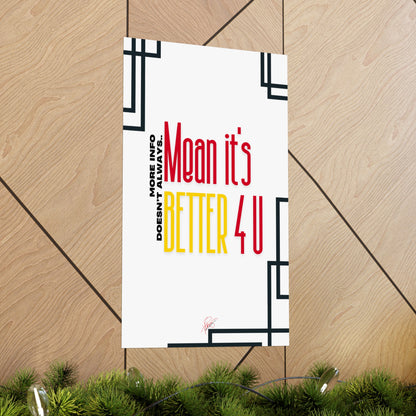 Vertical Poster "It’s Better 4U" (Matte)