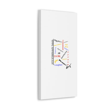 From our "TPPG Brand Positive Thoughts Collection" - Canvas Gallery Wraps - on White