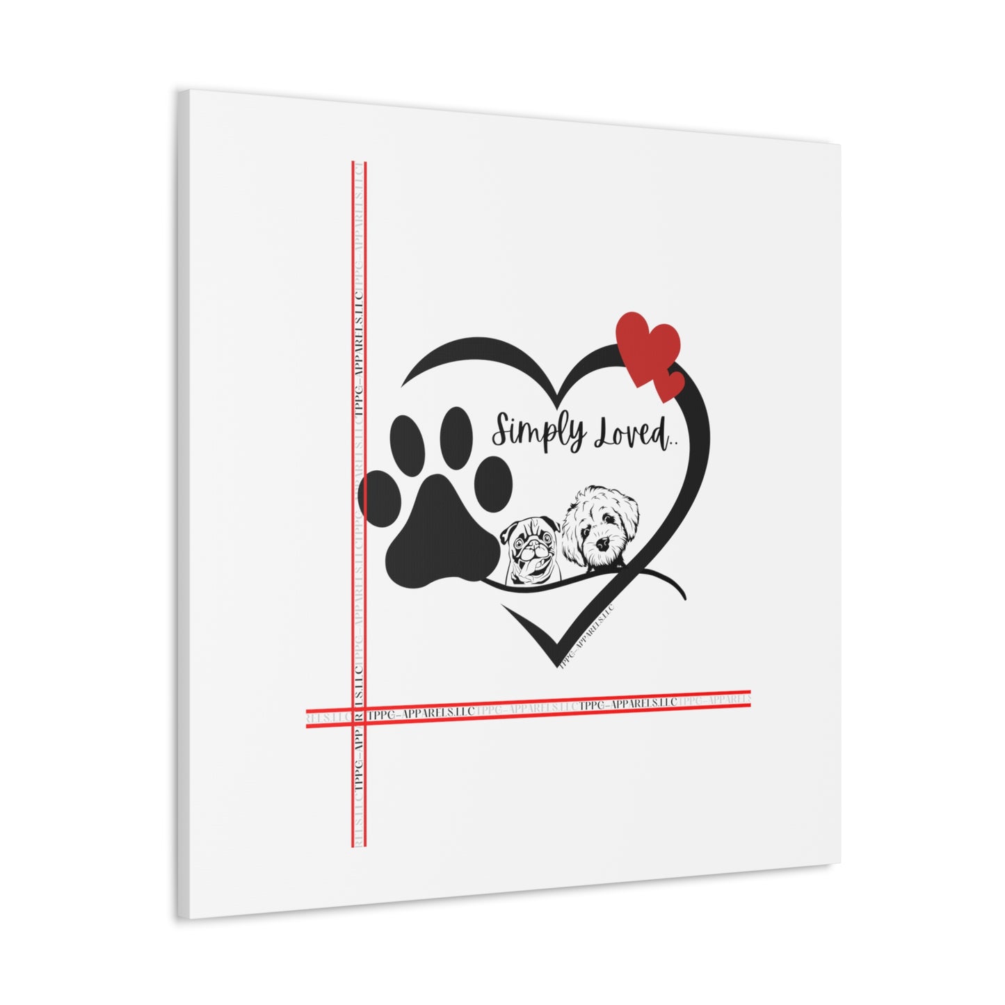 From our "TPPG Brand Pet Collection" - Canvas Gallery Wraps " Simply Loved"- in White