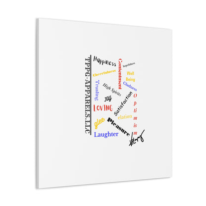 From our "TPPG Brand Positive Thoughts Collection" - Canvas Gallery Wraps - on White