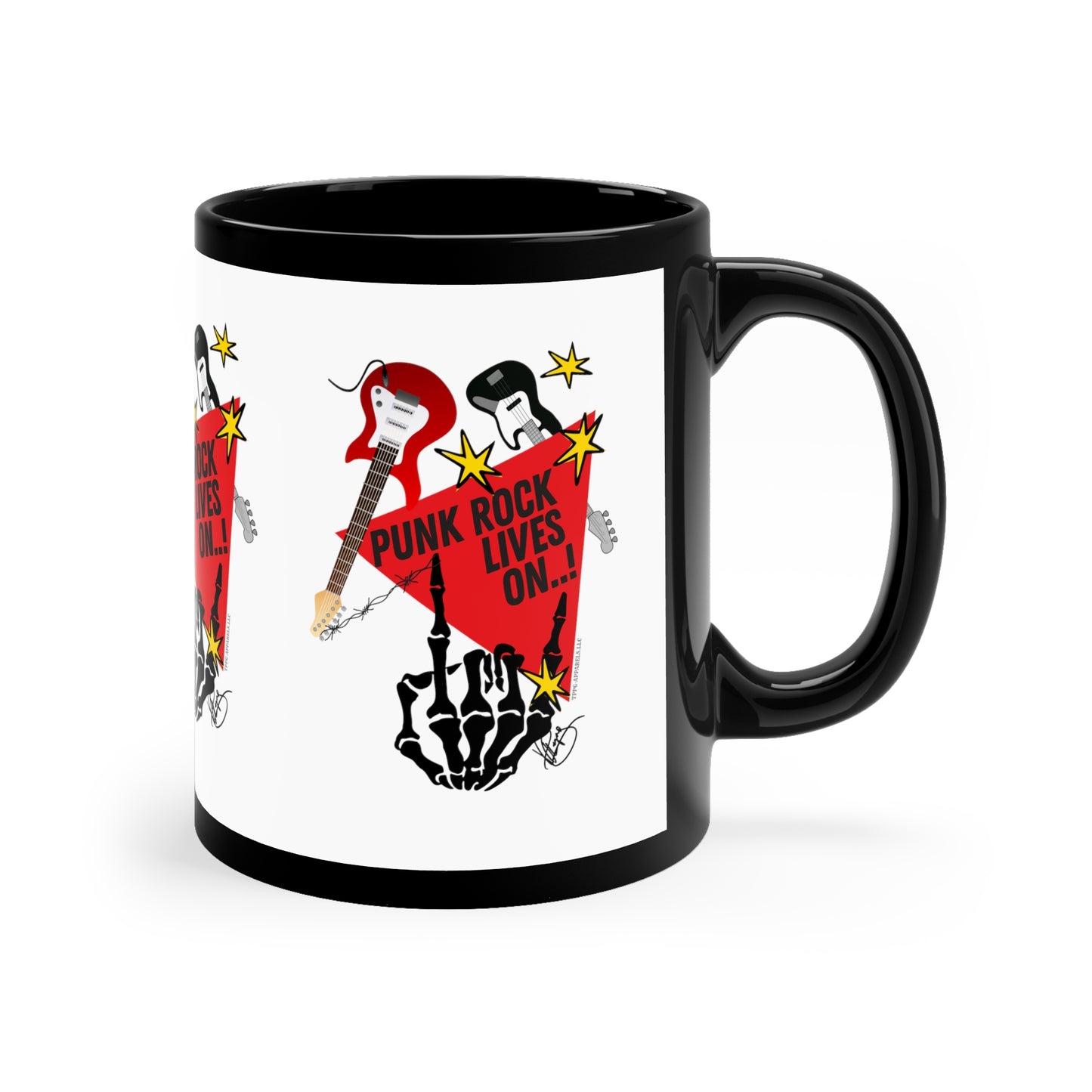 "PUNK ROCK LIVES ON' Designed-Black Glossy Finish 11oz Coffee/Tea Mug - from the 'TPPG-Apparels' Brand Collection