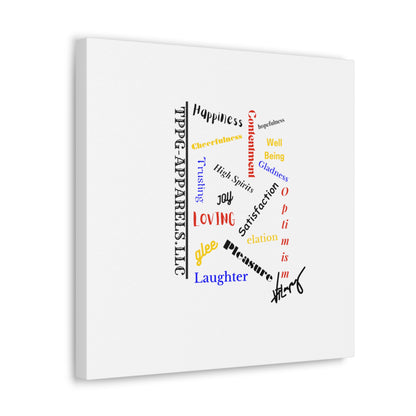 From our "TPPG Brand Positive Thoughts Collection" - Canvas Gallery Wraps - on White