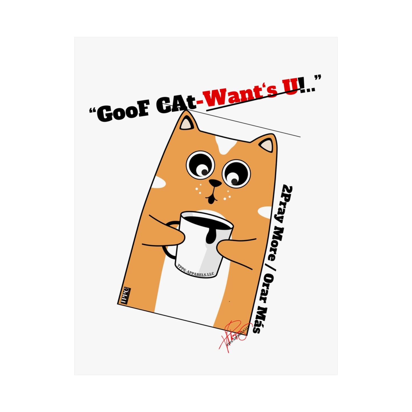 Vertical "GooF CAt" Matte Posters