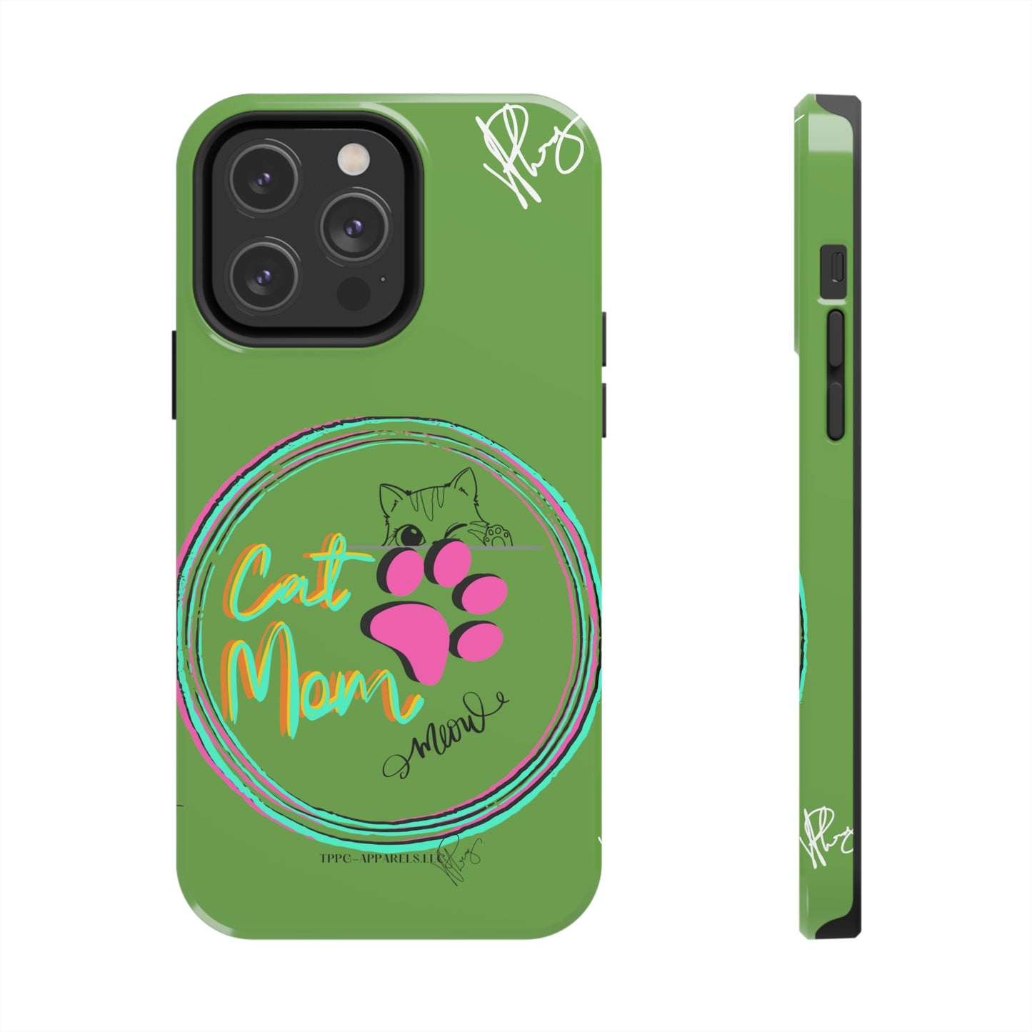 Guys here's another one of our Cutest "Cat Mom" Pet Designs (in a Light Green Base Color) Verision from the 'TPPG Collection' Line carries Several sizes of the "iPhone Series" Tough Phone Cases