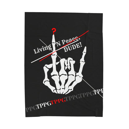 "TPPG-Apparels" Brand Presents a Humorous Fingers-Up -'Living N Peace, DUDE!" Black Velveteen Plush Blanket