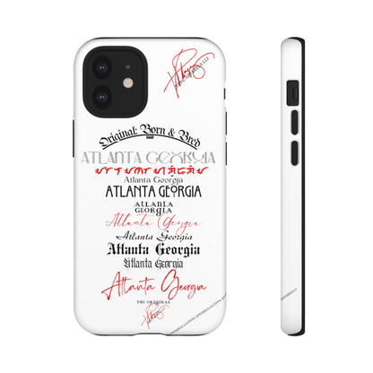 'ATL-Original Born & Bred' Design ~ Apple iPhones * Google Pixel * Samsung Galaxy Cases