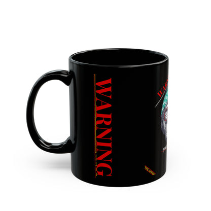 Black (WARNING) Mug (Sizes: 11oz & 15oz)