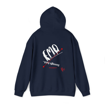 "EMO-Enough Said" Style (Back Facing) Design Print Unisex Heavy Blend™ Hooded Sweatshirt - 6 sizes & 9 colors to choose from