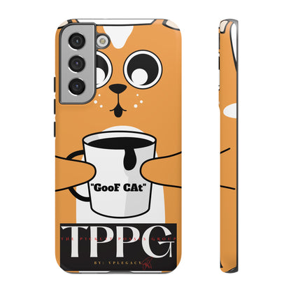 "TPPG-GooF CAt"- Mobile Phone Cases (Apple iPhone, Samsung Galaxy & Google)