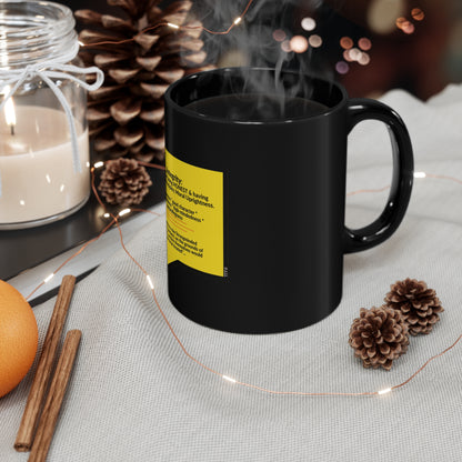 These Sleek & Humorous "Yellow Card Collection-Note To Self" from the "TPPG-Apparels Brand" - 11oz Black Glossy Style Mug