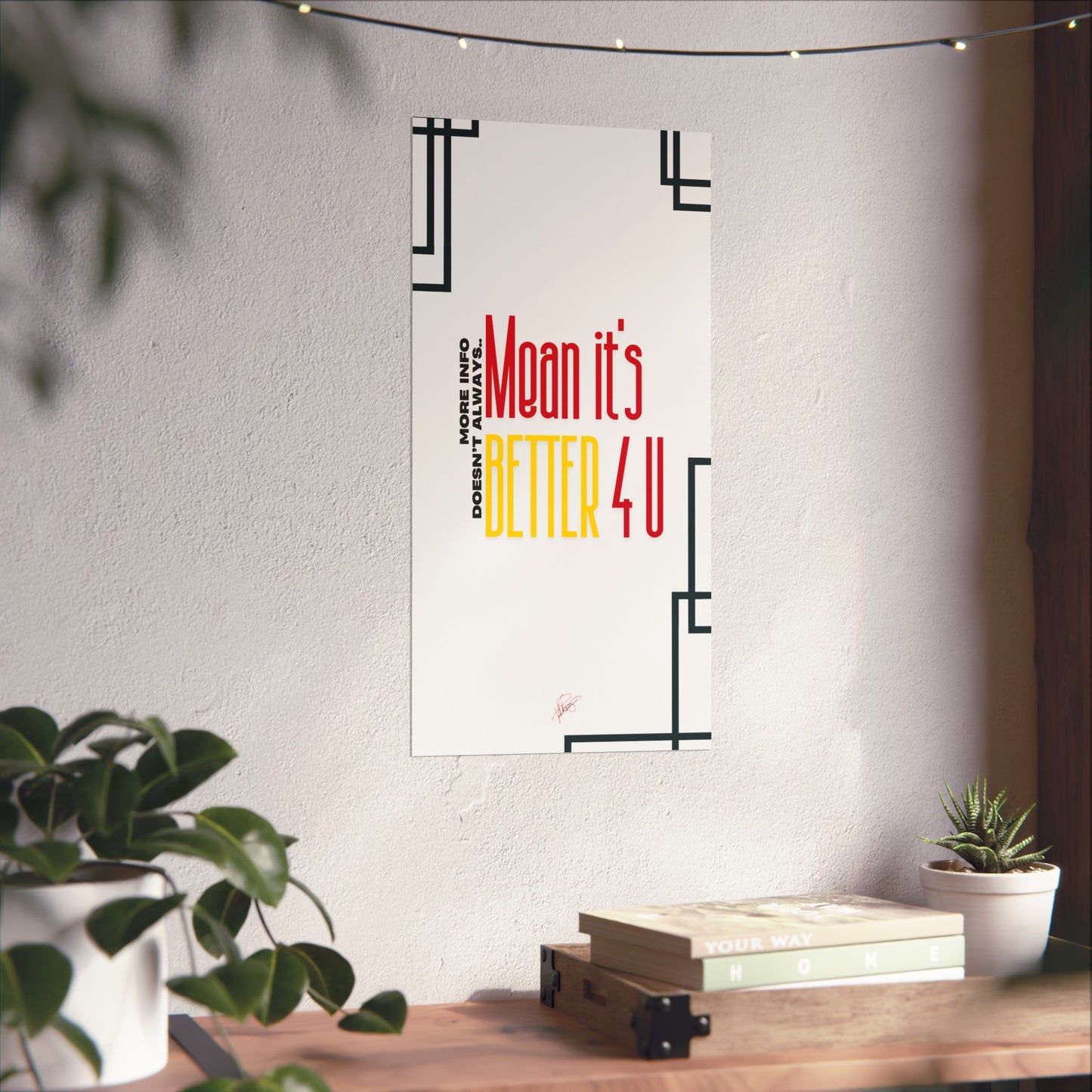 Vertical Poster "It’s Better 4U" (Matte)