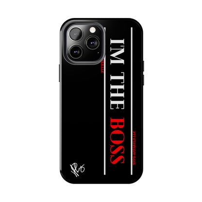 Our Design ("I'm the BOSS") Verision from the 'TPPG Collection' Line carries several sizes of the "iPhone Series" Tough Phone Cases