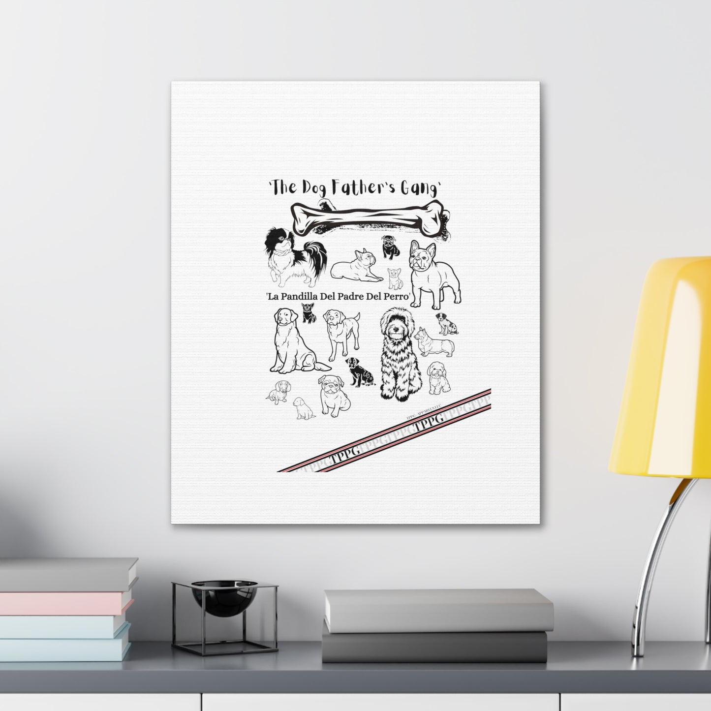 From our "TPPG Brand Pet Collection" - Canvas Gallery Wraps " The Dog FATHER'S Gang.."- on White