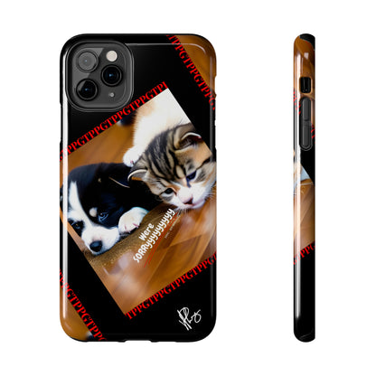 Our Cutest Pet Design ("We're Sorryyyy") Verision from the 'TPPG Collection' Line carries several sizes of the "iPhone Series" Tough Phone Cases