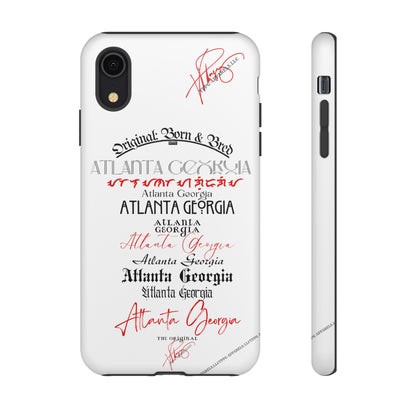 'ATL-Original Born & Bred' Design ~ Apple iPhones * Google Pixel * Samsung Galaxy Cases