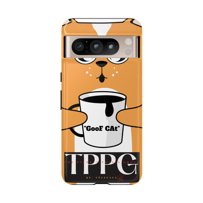 "TPPG-GooF CAt"- Mobile Phone Cases (Apple iPhone, Samsung Galaxy & Google)