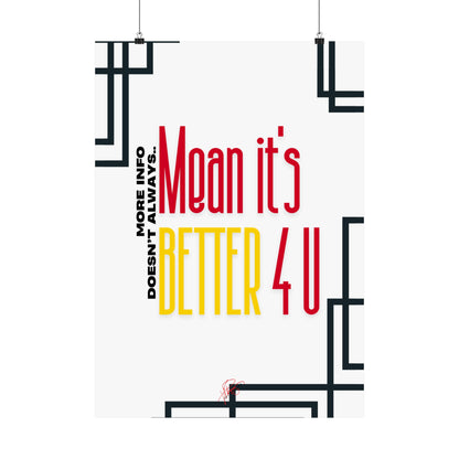 Vertical Poster "It’s Better 4U" (Matte)