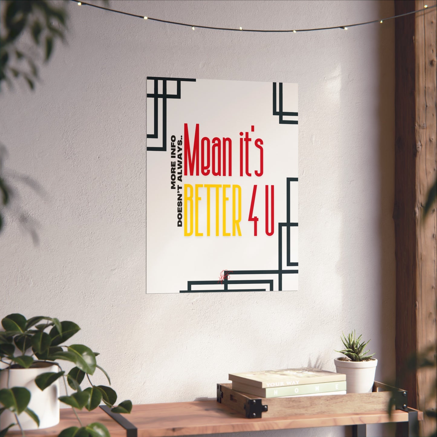 Vertical Poster "It’s Better 4U" (Matte)