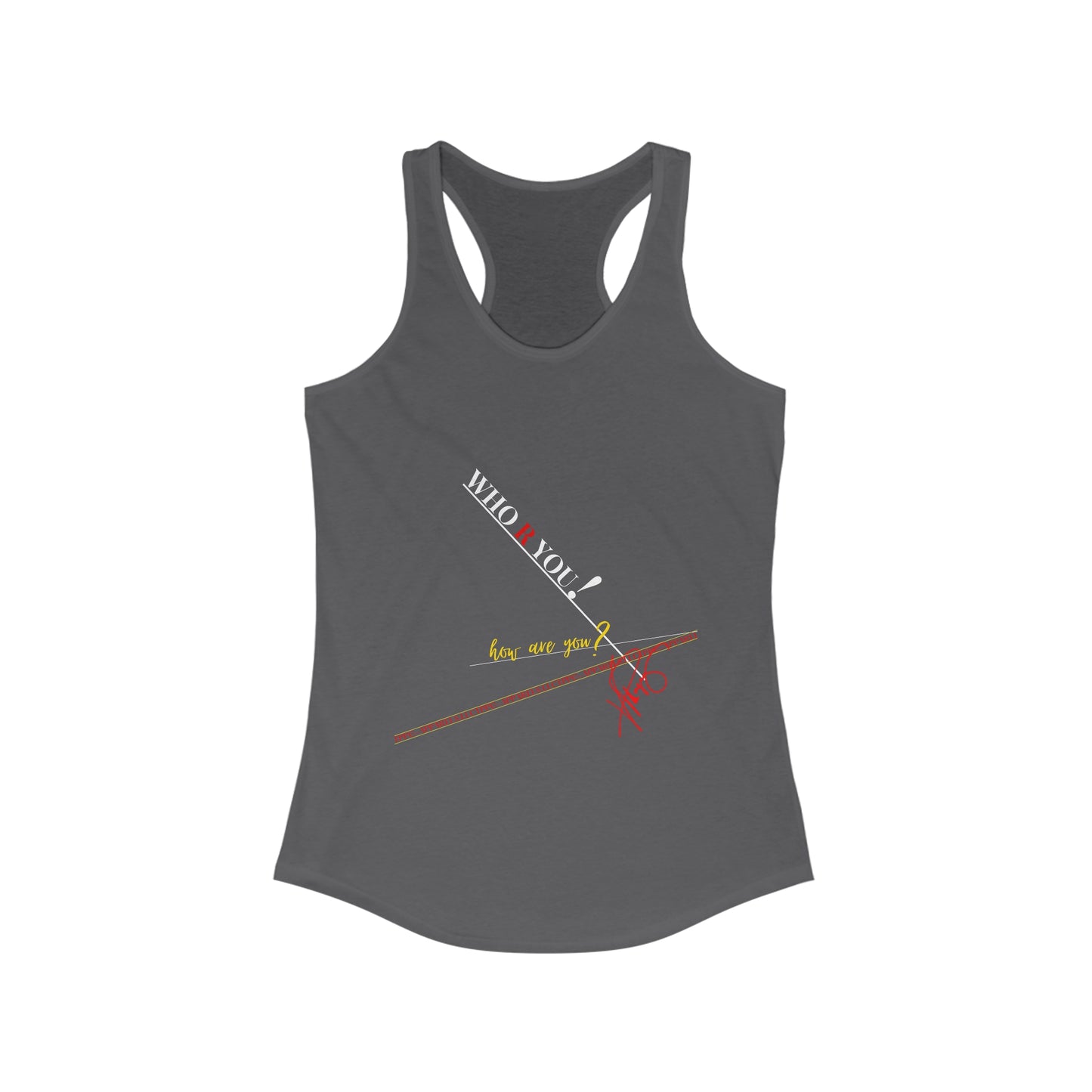 Women's ("WHO R YOU") Stylish Racerback Tank Top