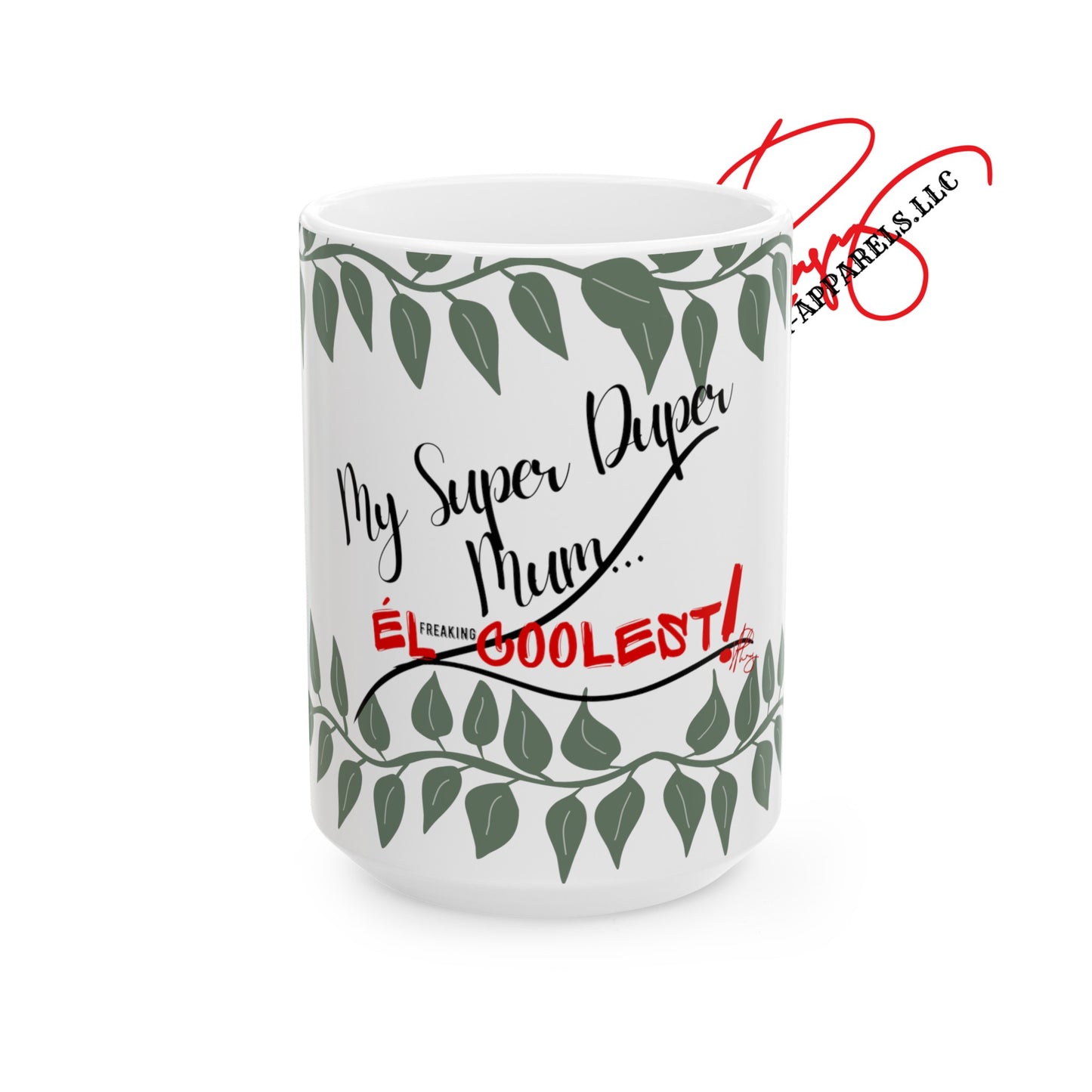 Custom "Mom" Ceramic Mug * (11oz, 15oz)