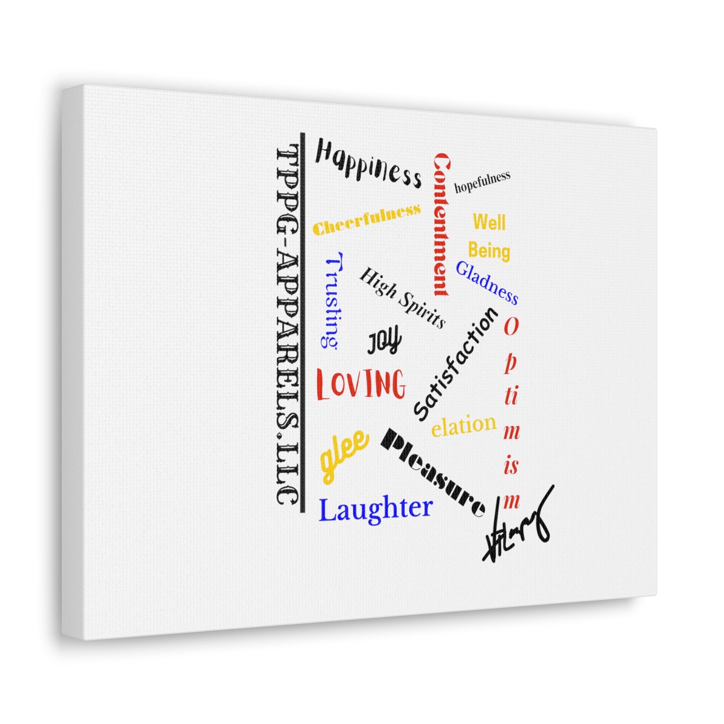 From our "TPPG Brand Positive Thoughts Collection" - Canvas Gallery Wraps - on White