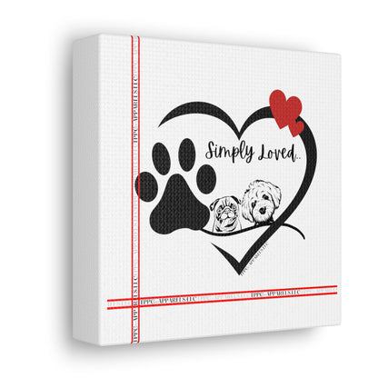 From our "TPPG Brand Pet Collection" - Canvas Gallery Wraps " Simply Loved"- in White