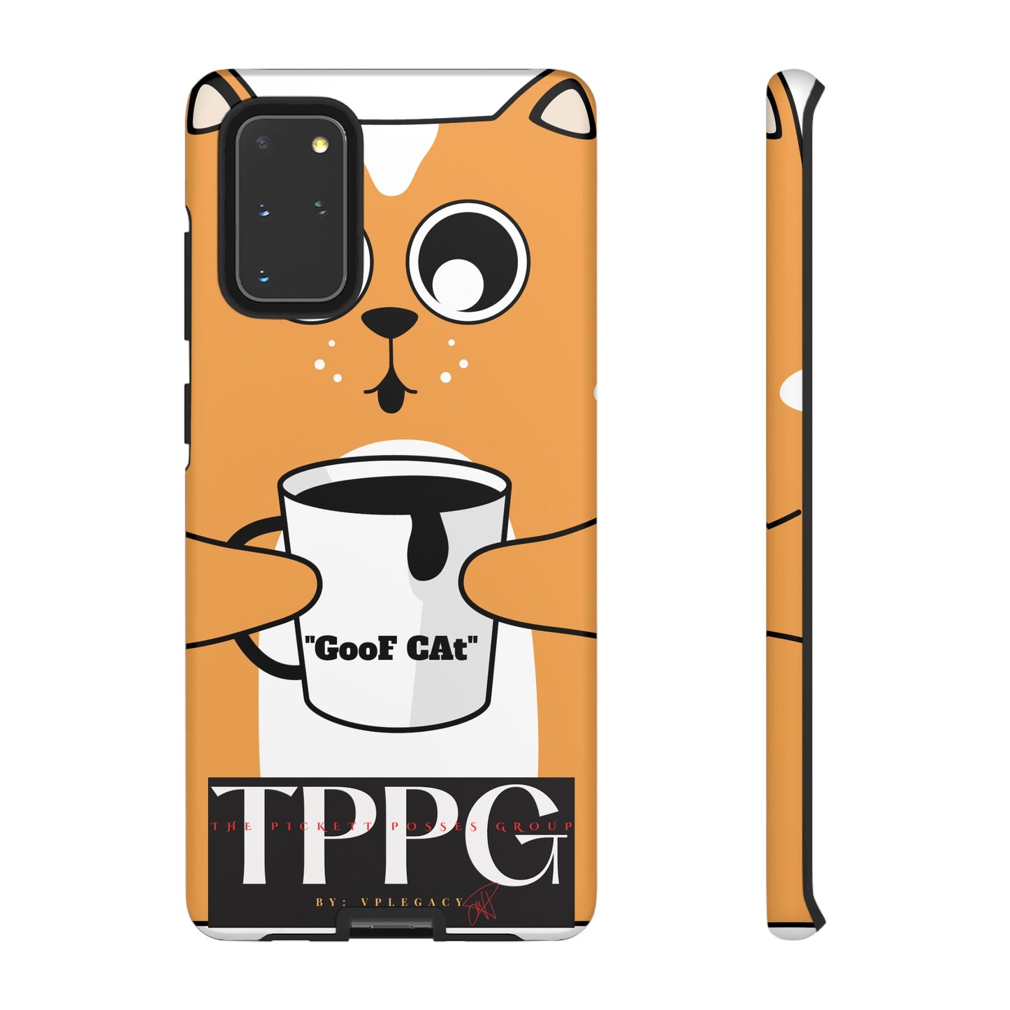 "TPPG-GooF CAt"- Mobile Phone Cases (Apple iPhone, Samsung Galaxy & Google)