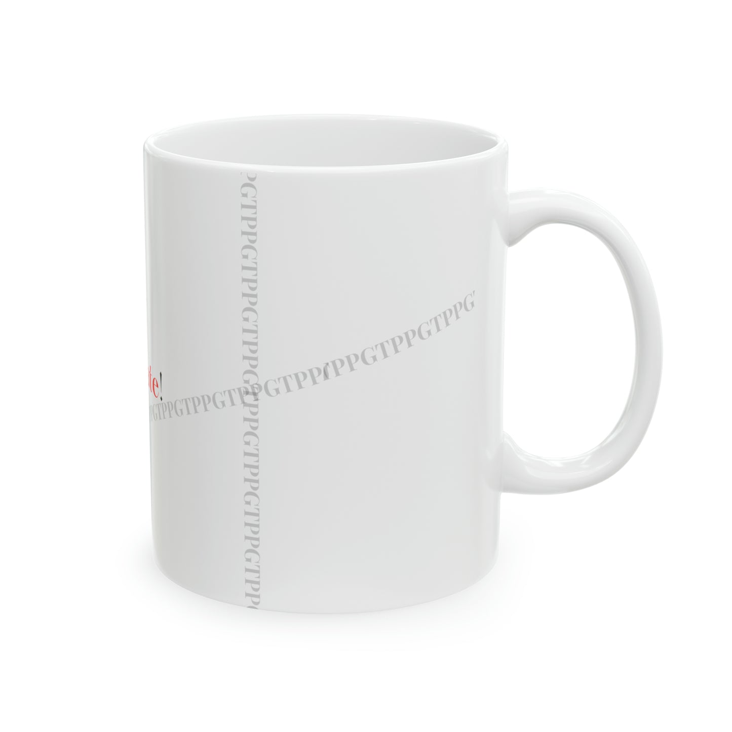 Ceramic Mug "Later Is 2 Late" 11oz