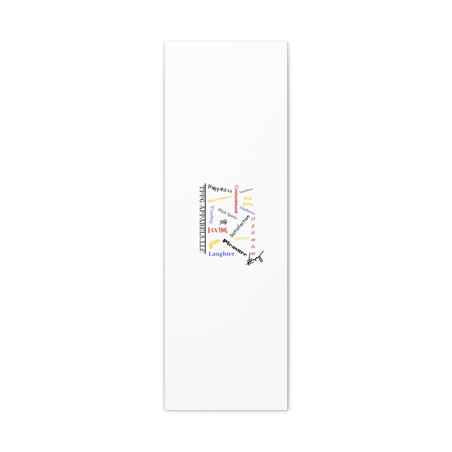 From our "TPPG Brand Positive Thoughts Collection" - Canvas Gallery Wraps - on White