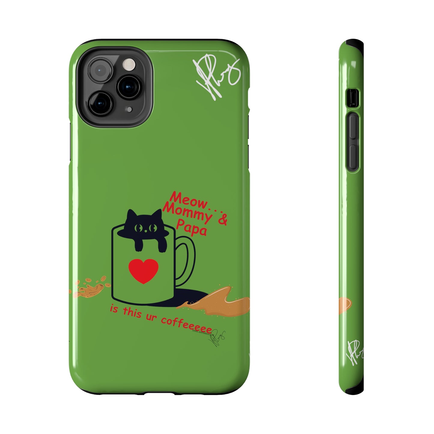 Ok Guys here's another one of our Cutest Coffee Pet Designs (in a Light Green Base Color) Verision from the 'TPPG Collection' Line carries Several sizes of the "iPhone Series" Tough Phone Cases