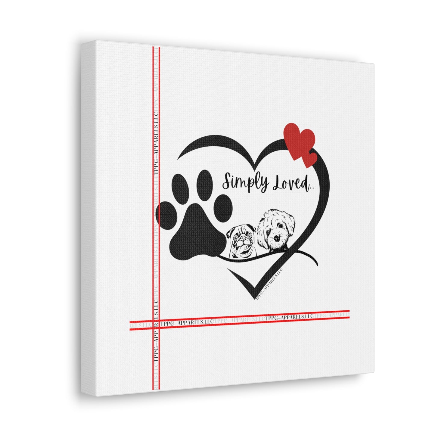 From our "TPPG Brand Pet Collection" - Canvas Gallery Wraps " Simply Loved"- in White