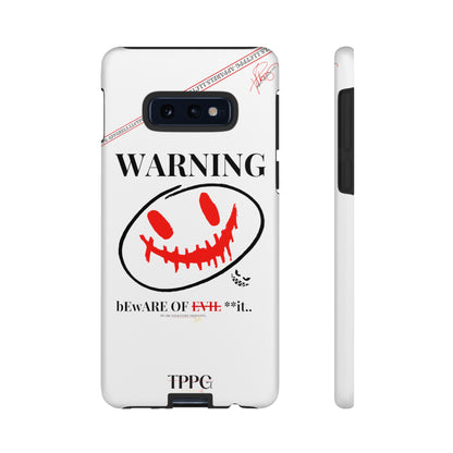 "WARNING-Evil"-Apple iPhones * Google Pixel * Samsung Galaxy Cases