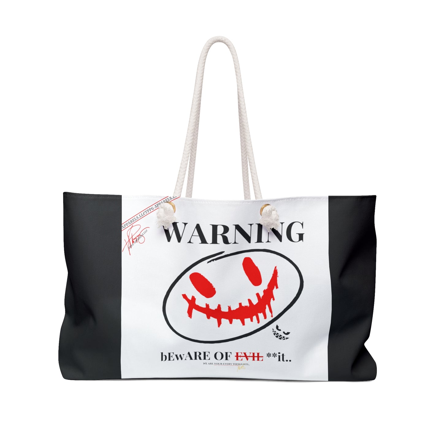 "Beware of Evil **it" 2024 Weekender Tote Bag