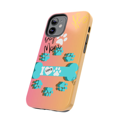 One of our Cutest "Dog Mom" Pet Designs (in a Multi-Colored Base Color) Verision from the 'TPPG Collection' Line carries Several sizes of the "iPhone Series" Tough Phone Cases