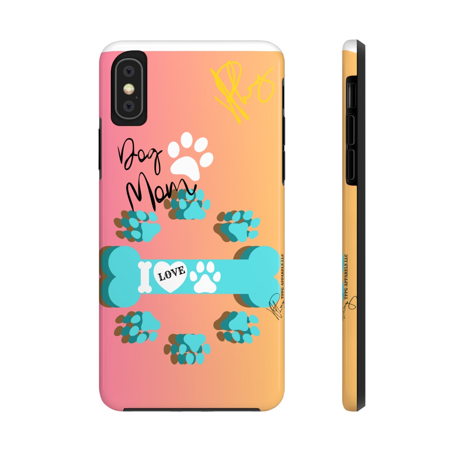 One of our Cutest "Dog Mom" Pet Designs (in a Multi-Colored Base Color) Verision from the 'TPPG Collection' Line carries Several sizes of the "iPhone Series" Tough Phone Cases