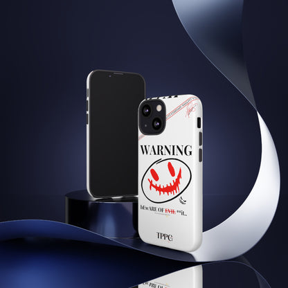 "WARNING-Evil"-Apple iPhones * Google Pixel * Samsung Galaxy Cases