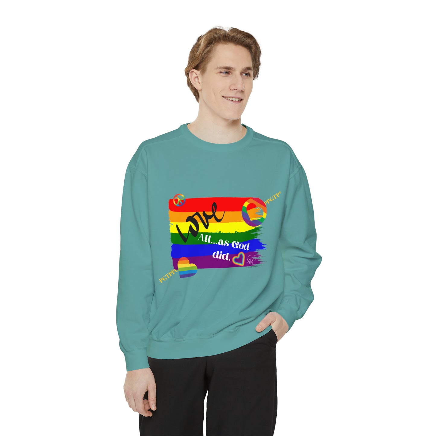 Unisex "Love All as God Did" Sweatshirt