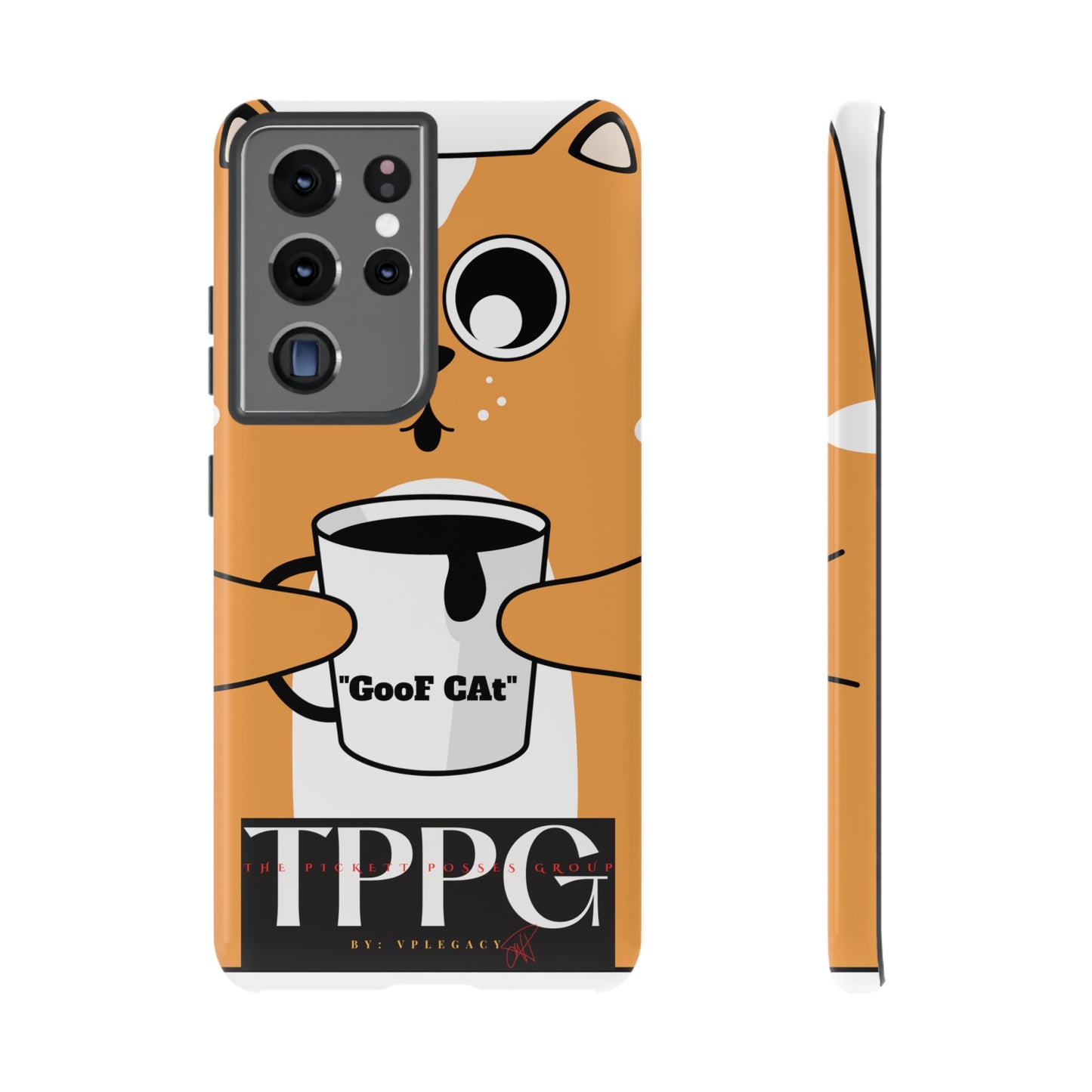 "TPPG-GooF CAt"- Mobile Phone Cases (Apple iPhone, Samsung Galaxy & Google)