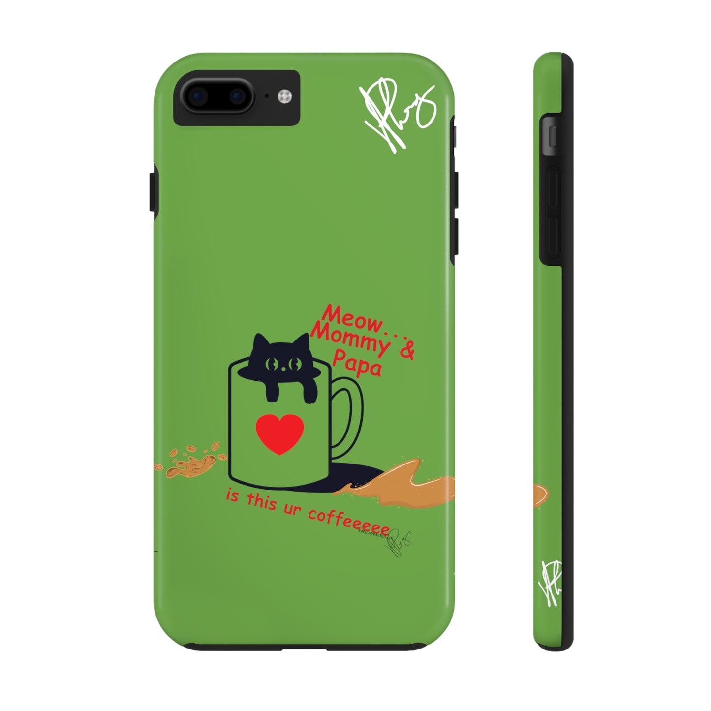 Ok Guys here's another one of our Cutest Coffee Pet Designs (in a Light Green Base Color) Verision from the 'TPPG Collection' Line carries Several sizes of the "iPhone Series" Tough Phone Cases