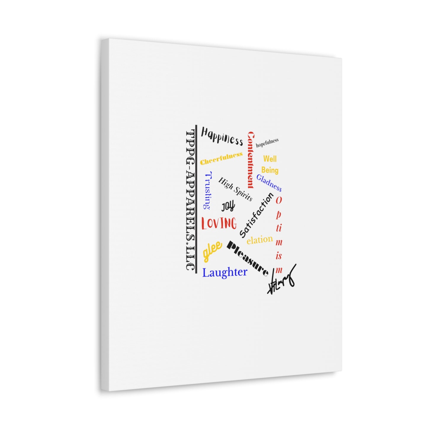 From our "TPPG Brand Positive Thoughts Collection" - Canvas Gallery Wraps - on White