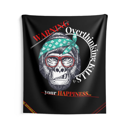 Indoor Custom Wall Tapestries ("Warning-Overthinking Kills")