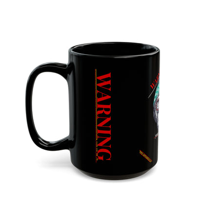 Black (WARNING) Mug (Sizes: 11oz & 15oz)