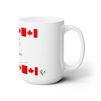 White 15oz "Canada" Ceramic Mug Grabs the Attention of all who Views It!!-By the 'TPPG-Apparels' Brand Collection