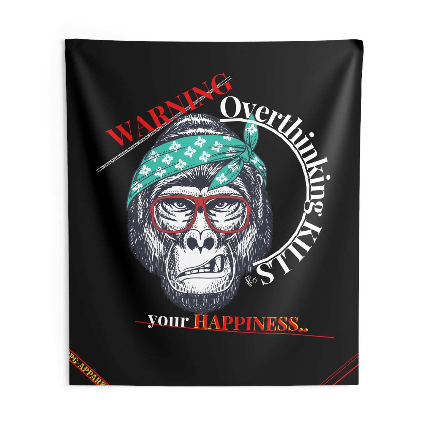 Indoor Custom Wall Tapestries ("Warning-Overthinking Kills")