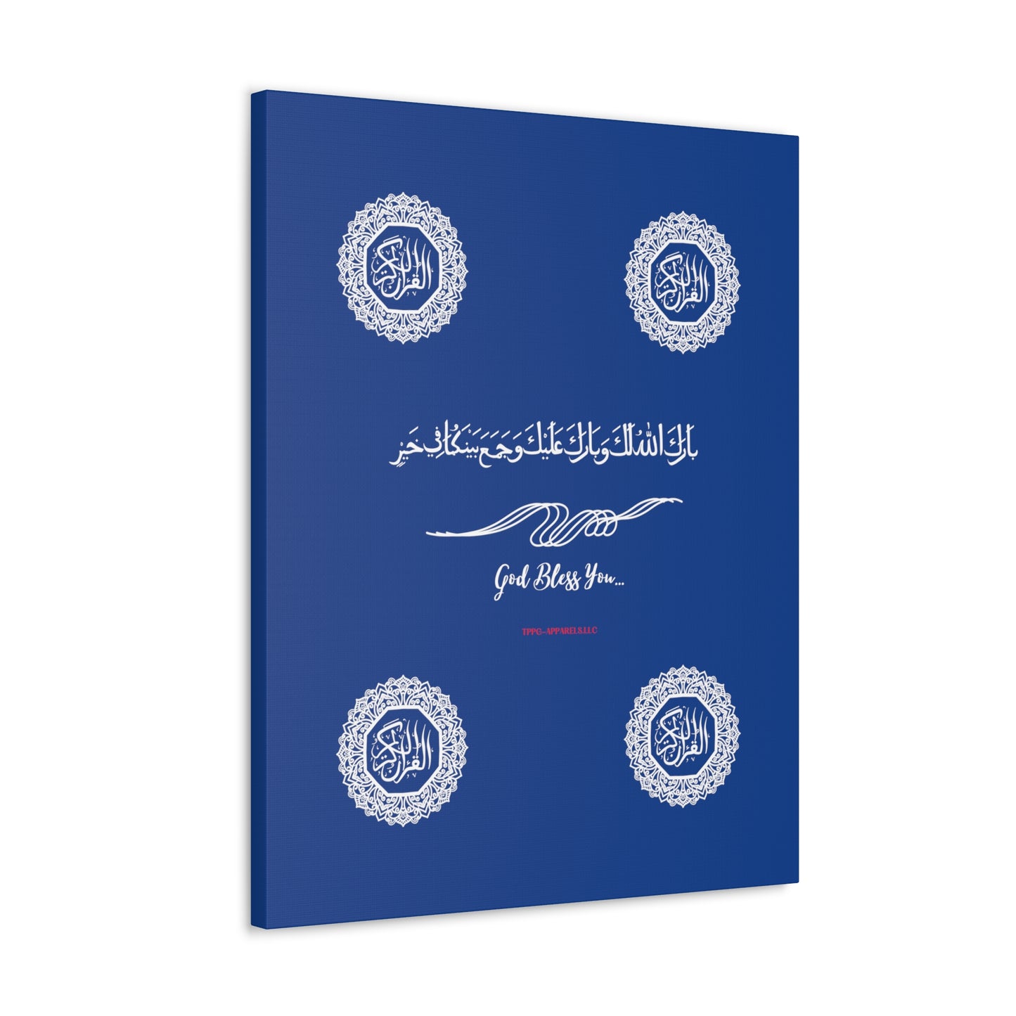 From our "TPPG Brand Arabic Faith Collection" - "Meaning:God Bless You.." Canvas Gallery Wraps in Dk Blue/White