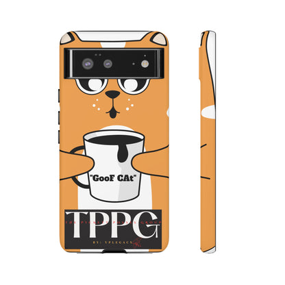 "TPPG-GooF CAt"- Mobile Phone Cases (Apple iPhone, Samsung Galaxy & Google)