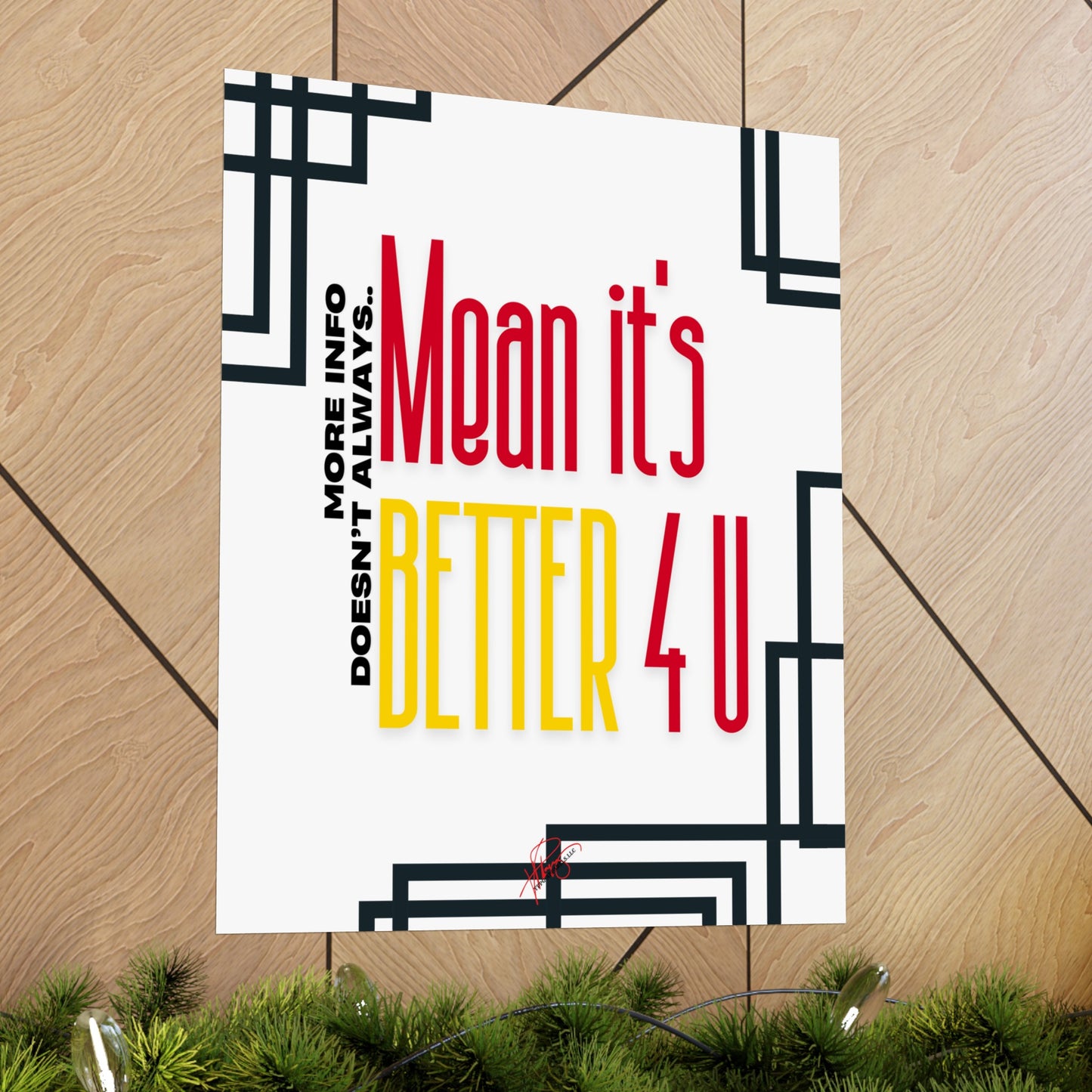 Vertical Poster "It’s Better 4U" (Matte)