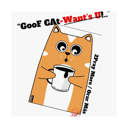 Vertical "GooF CAt" Matte Posters